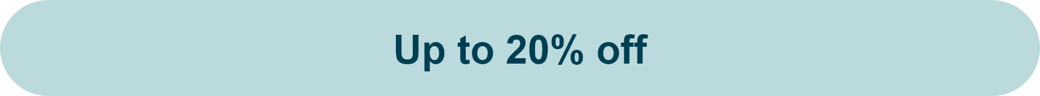 Up to 20% off